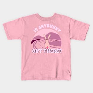 Is anybunny out there? Kids T-Shirt